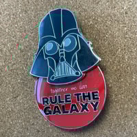 Image 2 of “Together We Can Rule The Galaxy!” Sliding Enamel Pin