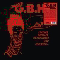 Image 1 of Charged G.B.H ''Leather, Bristles, No Survivors And Sick Boys...''