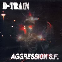 Image 1 of D-TRAIN - Aggression S.F. CD