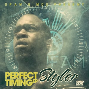 Image of MOG & GFam Records Present Styler - Perfect Timing EP