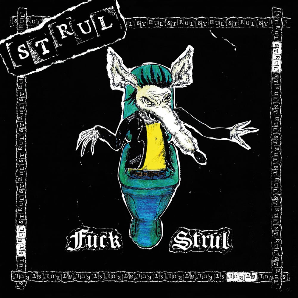 Image of STRUL "Fuck Strul" 12" - blue wax
