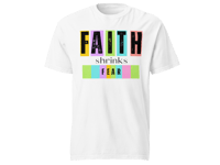 Image 1 of FAITH SHRINKS FEAR White Tee/Unisex