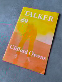 Image 1 of TALKER #9 Clifford Owens