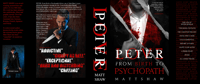 Peter: From Birth to Psychopath (deluxe hardback)