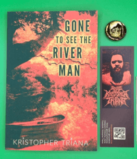 Image 1 of Gone to See the River Man SIGNED Paperback Bundle
