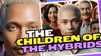 The Children of the Hybrids