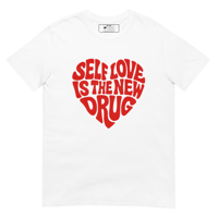 Image 1 of Self Love Is The New Drug T-Shirt