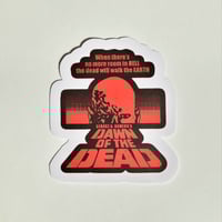 Image 1 of Dawn Of The Dead Matte Vinyl Sticker