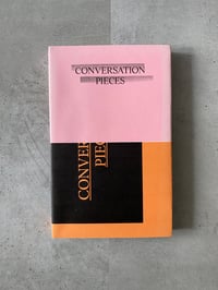 Image 1 of Conversation Pieces by Frédérique Bergholtz (ed.)