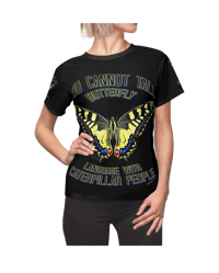 Image 5 of  YOU CAN'T TALK BUTTERFLY LANGUAGE WITH CATERPILLAR PEOPLE AOP T-shirt