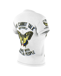 Image 9 of  YOU CAN'T TALK BUTTERFLY LANGUAGE WITH CATERPILLAR PEOPLE AOP T-shirt