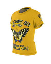 Image 21 of  YOU CAN'T TALK BUTTERFLY LANGUAGE WITH CATERPILLAR PEOPLE AOP T-shirt