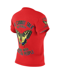 Image 19 of  YOU CAN'T TALK BUTTERFLY LANGUAGE WITH CATERPILLAR PEOPLE AOP T-shirt