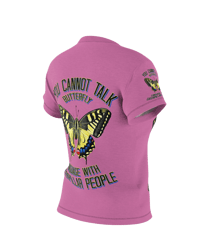 Image 24 of  YOU CAN'T TALK BUTTERFLY LANGUAGE WITH CATERPILLAR PEOPLE AOP T-shirt