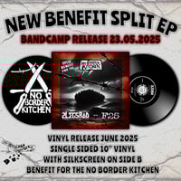 Image 2 of Split Benefit for the No Border Kitchen (10inch-Vinyl) pre-order