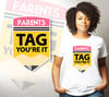Tag You're It