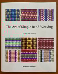 Image 1 of The Art of Simple Band Weaving 