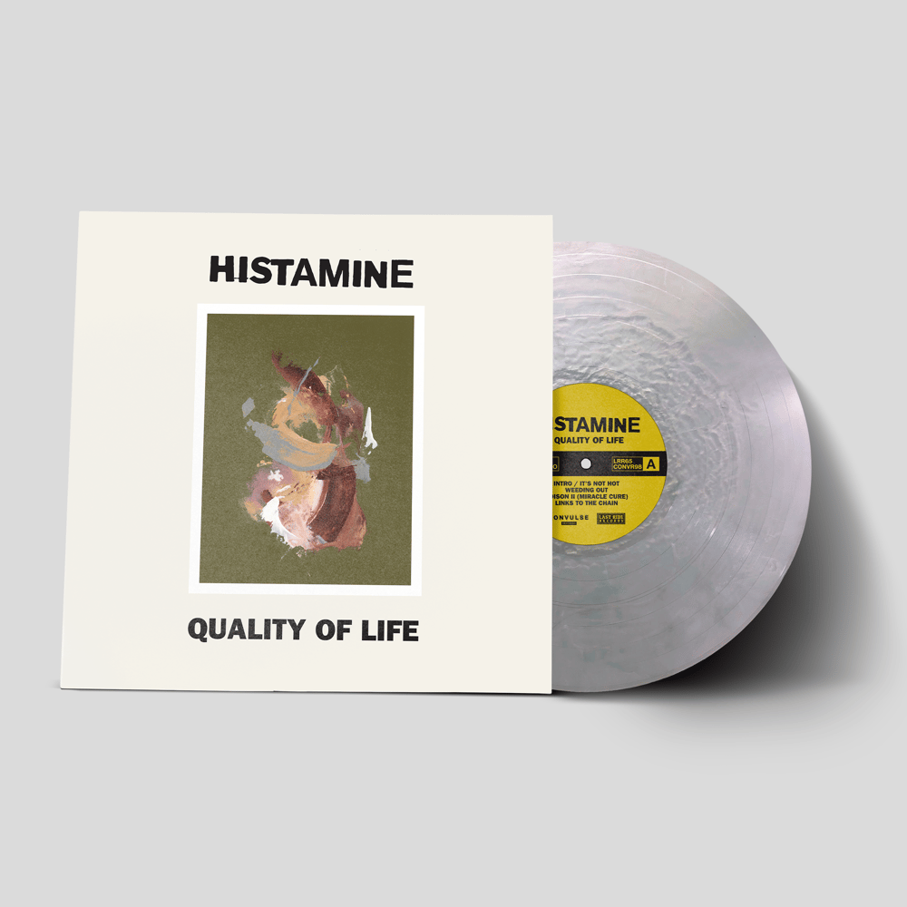 PREORDER: Histamine - Quality of Life 12"
