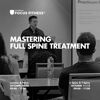 Mastering Full Spine (Lumbar & Pelvic , C-Spine & T-Spine) Treatment