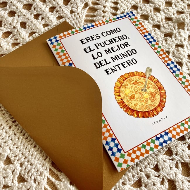 Postal Eres como el puchero