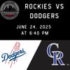 Rockies VS LA Dodgers Tickets 6/24/2025