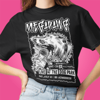 Image 1 of Megadawg Live! T Shirt