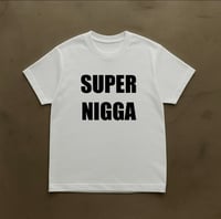 Image 2 of SUPER NIGGA