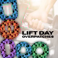 Lift Day Overpatches