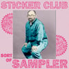 STICKER CLUB SAMPLER