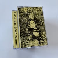 TAC & Max Julian Eastman "Untitled" C29 Cassette (Satatuhatta)
