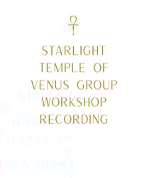 The Starlight Temple of Venus 