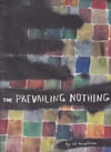 The Prevailing Nothing by Ed Templeton. 2003