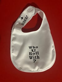 Who U Roll With? Jesus Baby Bibs (3 in a pack)