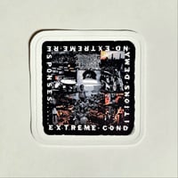 Image 1 of Brutal Truth Extreme Conditions Demand Extreme Responses Matte Vinyl Sticker