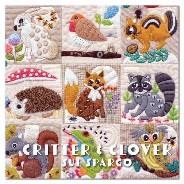 Image of NEW!! Critter and Clover Book by Sue Spargo 