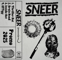 SOLD OUT Sneer - Promo 2025  Cassette Tape MVR05