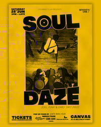 Soul Daze - First release ticket + booking fee