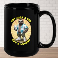 Image 2 of Not Just A Dad But A Legend Sloth Fathers Day Coffee Mug