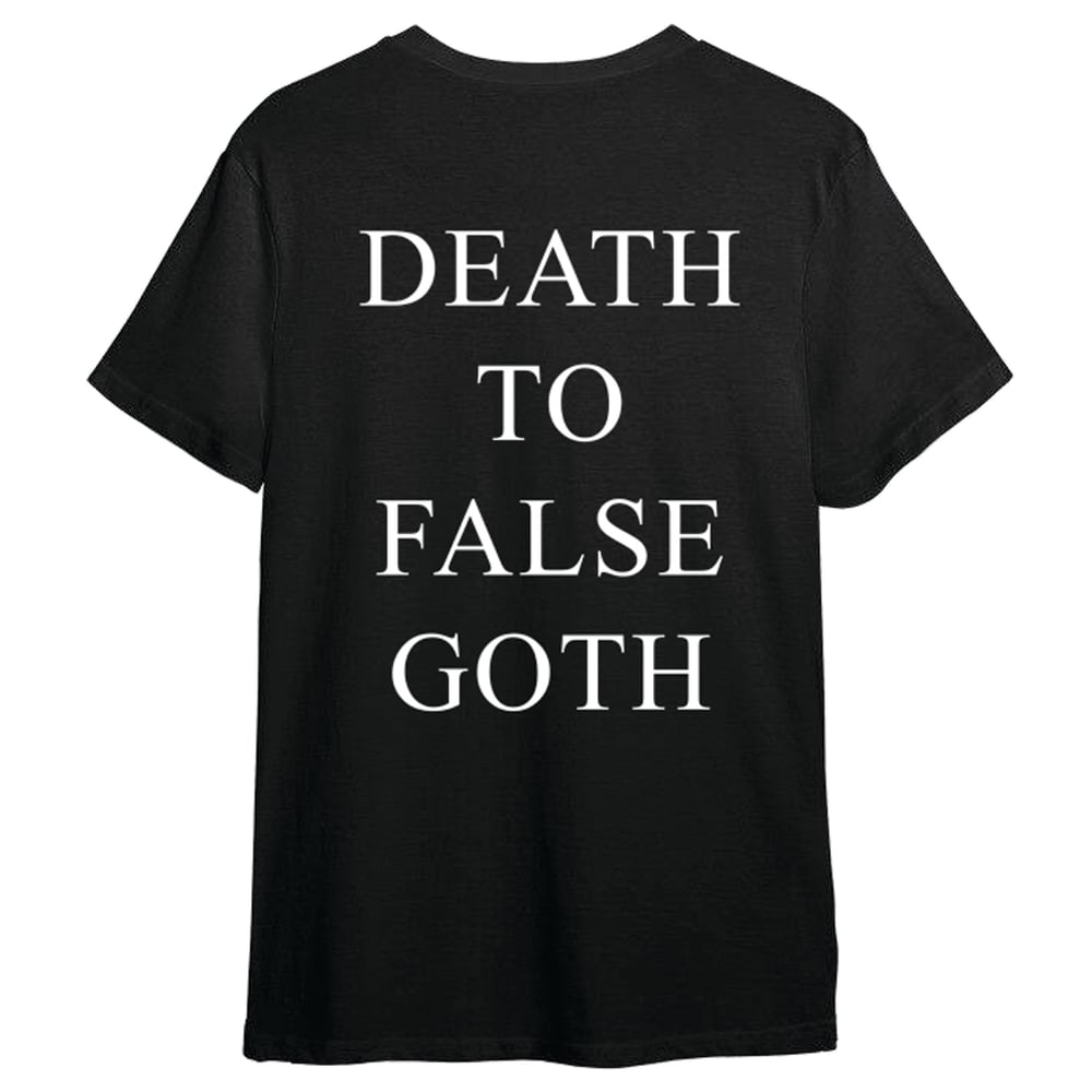 Image of DEATH TO FALSE GOTH