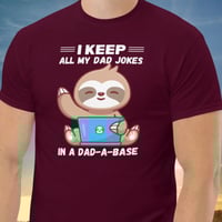 Image 5 of I Keep All My Dad Jokes Sloth Fathers Day Shirt