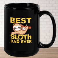 Image 1 of Best Sloth Dad Ever Father Day Coffee Cup