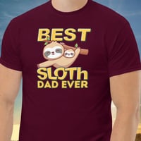 Image 3 of Best Sloth Dad Ever Father Day Unisex Shirt