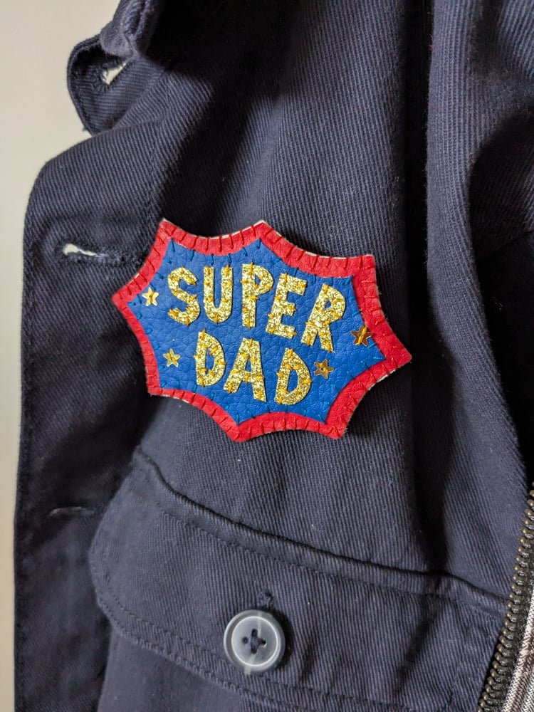 Image of Super Dad Badge
