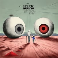 STATIC VISION "Through Different Eyes" SS MLP (pre-order, shipping July 2025)