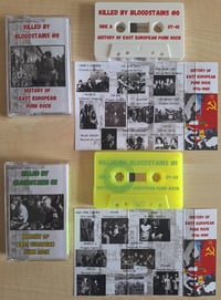 Image 2 of Killed By Bloodstains #1 - History Of East European Punk Rock (cassette version)