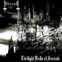 Kraft – Twilight Halls of Sorrow