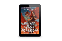 How Not to Date a Dragon E-book