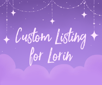 Image 1 of Custom Listing for Lorin