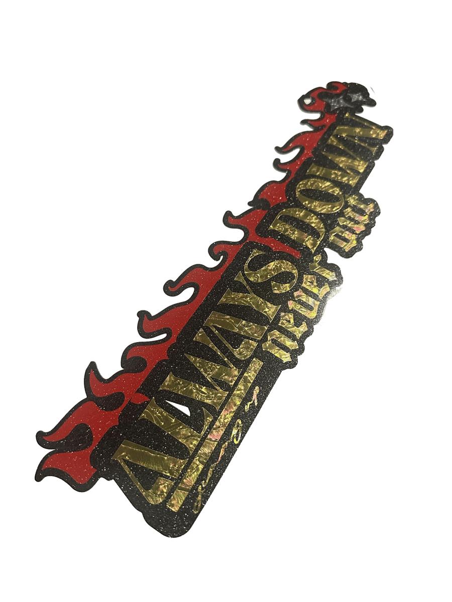 Image of Always Down Red Flame (50pcs/48hrs)