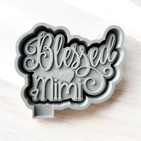 Blessed Mimi Freshie Mold